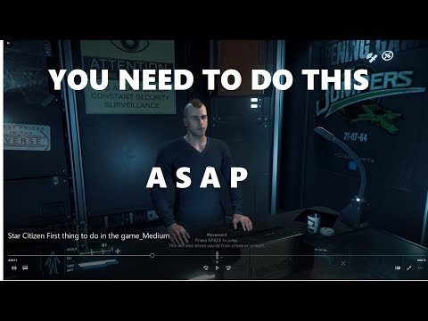 Star Citizen - THE FIRST THING YOU SHOULD DO IN 3.4.2