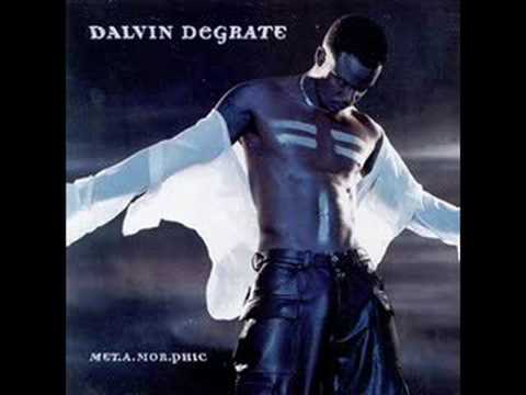 Dalvin DeGrate - I Got That