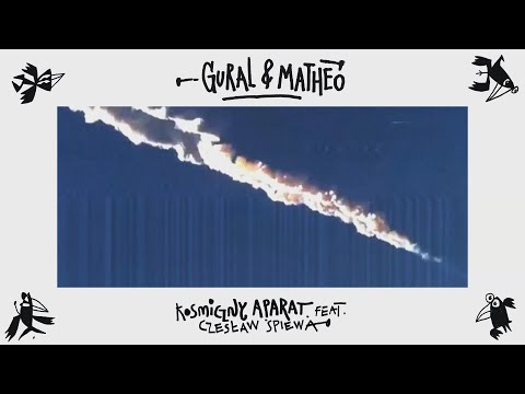donGURALesko & Matheo - Kosmiczny Aparat feat. Czesław Śpiewa [VRONY&PRO-TONY]