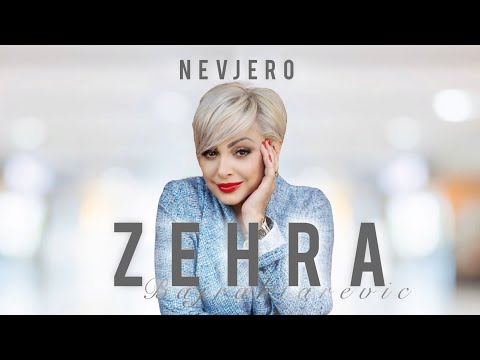 Zehra Bajraktarevic - Nevjero