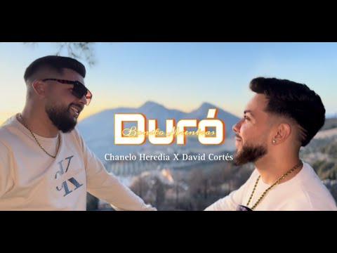 Chanelo Heredia & David Cortés - Bonito Mientras Duró (VideoClip Oficial) #tiktok
