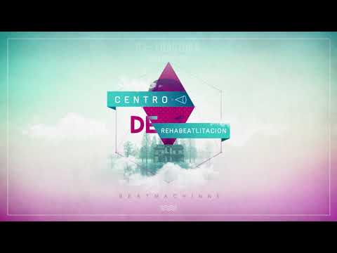 BeatMachinne - Centro de Rehabeatlitación [DISCO COMPLETO] 2017