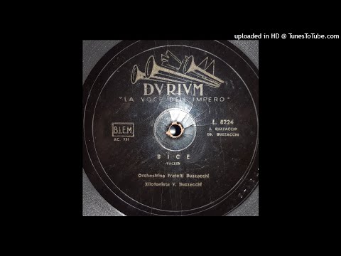 Bice - Orchestrina Fratelli Buzzacchi