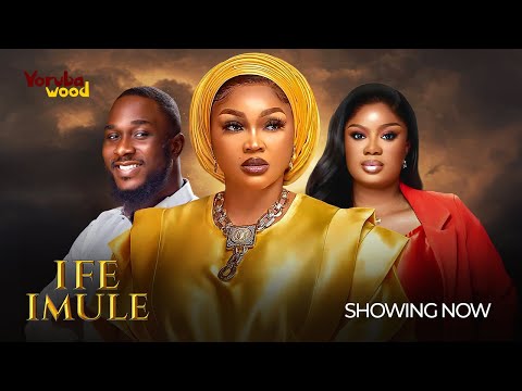 IFE IMULE -  Mercy Aigbe, Seliat Adeyemo, Kiki Bakare, Damola Latest 2025 Drama Movie #trending