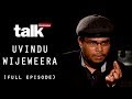 Uvindu Wijeweera | උවිදු විජේවීර | Talk With Chatura (Full Episode)