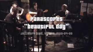 Parascopes (raw): Beautiful Day