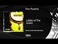 Tito Puente - Lullaby Of The Leaves