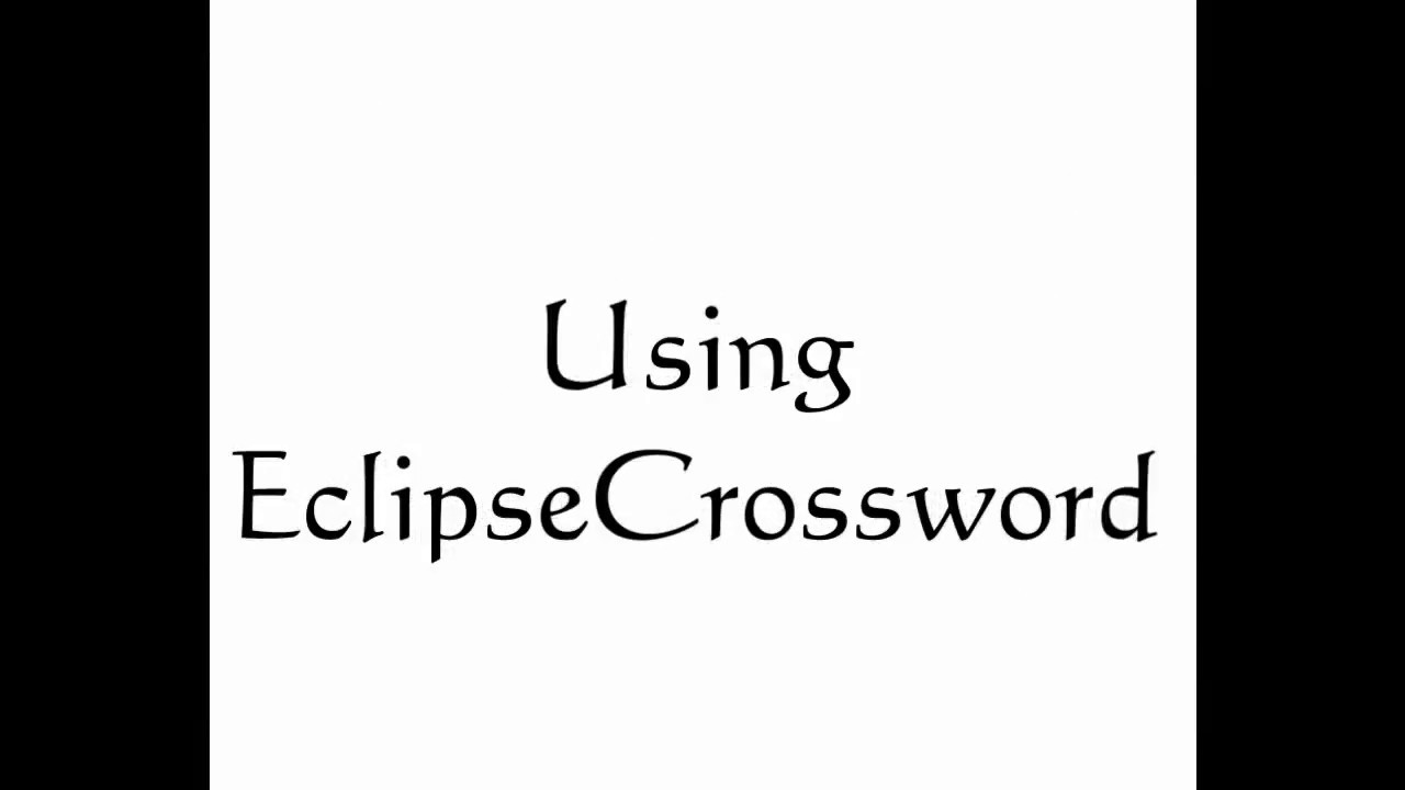 HOW TO USE ECLIPSE CROSSWORD
