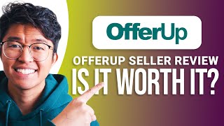 OfferUp Seller Review: Is It Worth It