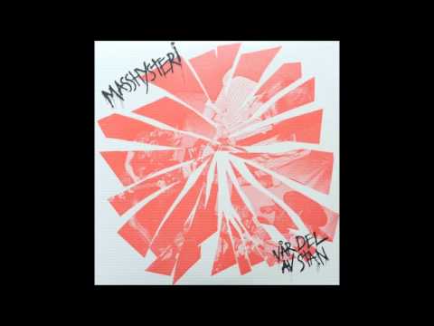 MASSHYSTERI - "Vår Del Av Stan" (LP, 2008)