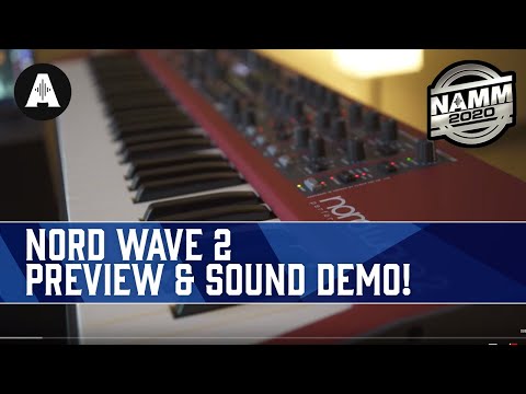 First Look At The New Nord Wave 2 Performance Synthesizer! - NAMM 2020