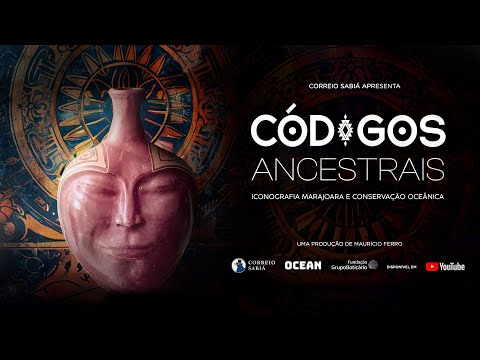 Ancient Codes: Iconography of Marajó and Ocean Conservation (Full Documentary)