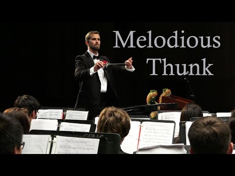 Symphonic Band "Melodious Thunk" conducted by Dustin Tharp