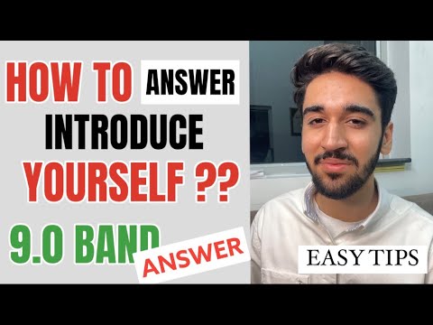 HOW TO INTRODUCE YOURSELF? | IELTS SPEAKING PART 1 | IELTS SPEAKING