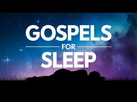 THE FOUR GOSPELS — FULL AUDIO BIBLE — ALL NIGHT — CALMING MELODIES