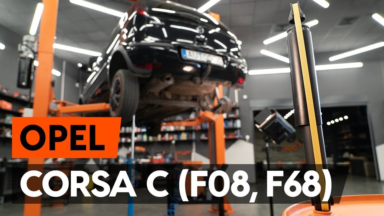Πώς να αλλάξετε αμορτισέρ πίσω σε Opel Corsa C - Οδηγίες αντικατάστασης