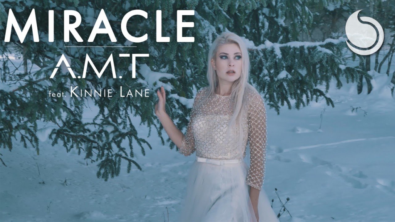 A.M.T ft. Kinnie Lane — Miracle