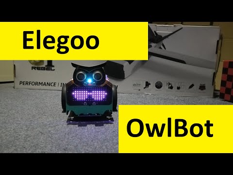 Elegoo OwlBot - the worst review ever but it's good! 👍