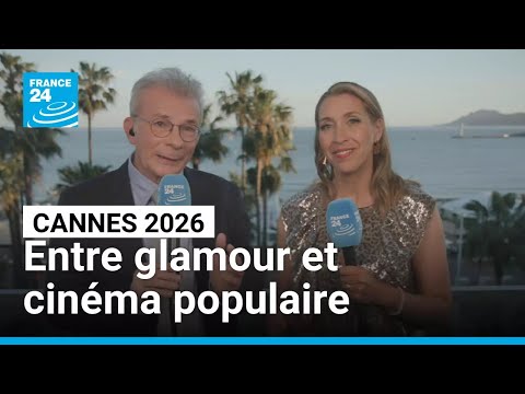 Festival de Cannes 2026 : une ouverture engagée entre glamour et cinéma populaire • FRANCE 24