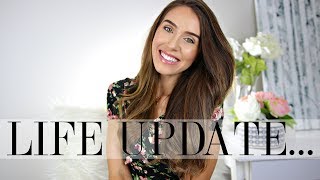 LIFE UPDATE: CHANGES COMING OUR WAY...