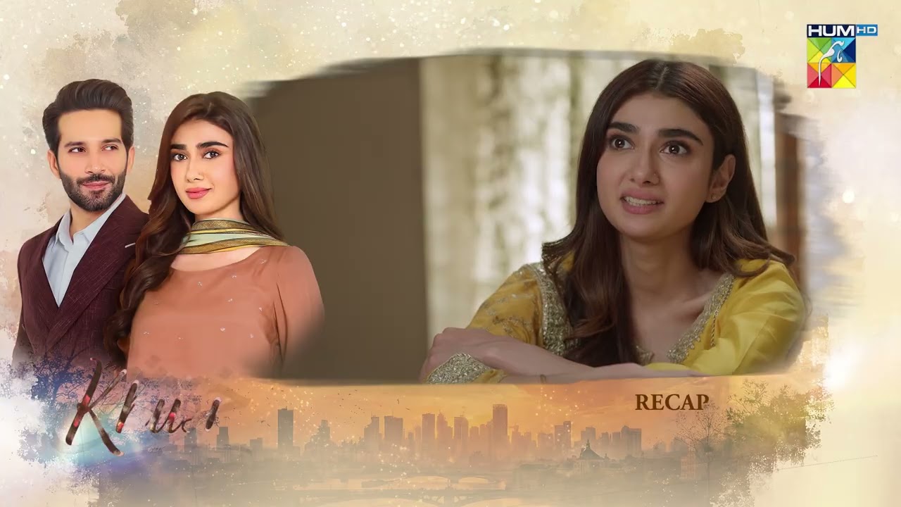 Khushi - Recap Episode 24 - [Sumaiyya Bukhsh, Mariam Ejaz, & Arslan Khan] - HUM TV