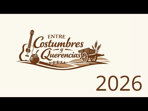Entre Costumbres y Querencias 2026 Programa N° 901 /7