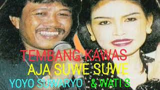 Download lagu TEMBANG LAWAS 'AJA SUWE SUWE' YOYO SUWARYO & WATI S mp3