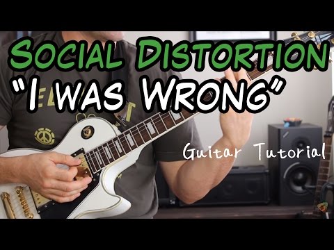 I Was Wrong - Social Distortion