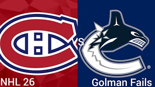 Montreal Canadiens vs Vancouver Canucks | Golman Fails (NHL 26 / PS5)