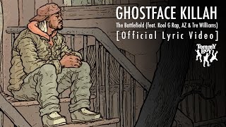 Ghostface Killah - The Battlefield (feat. Kool G Rap, AZ & Tre Williams) [Official Lyric Video]