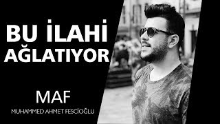 Bu İlahi Ağlatıyor 😥😥😓 | Muhammed Ahmet Fescioğlu