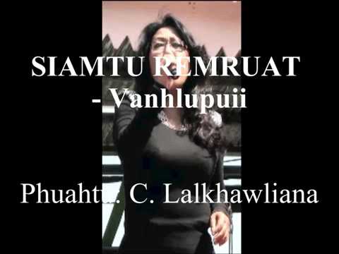 Vanhlupuii - Siamtu Remruat