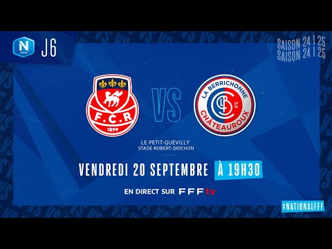 J6 I FC Rouen 1899 vs LB Châteauroux en replay (4-0) I National FFF 2024-2025
