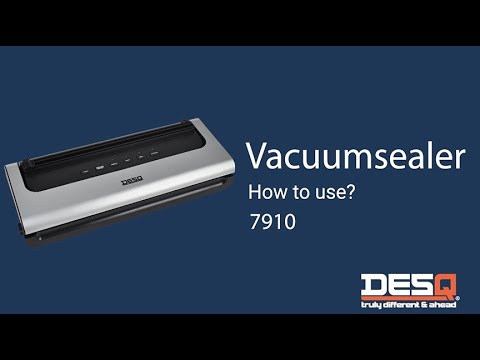 How to use?  DESQ VacuumSealer 7910