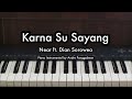 Karna Su Sayang Near Ft Dian Sorowea Piano Karaoke By Andre Panggabean