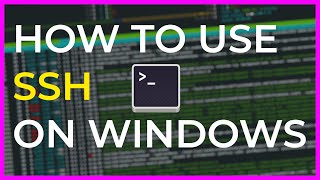 How to use SSH (to connect to another computer)