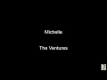 Michelle (The Ventures) BT