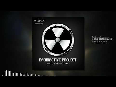 06   Radioactive Project vs Digital Tribe   Dance World