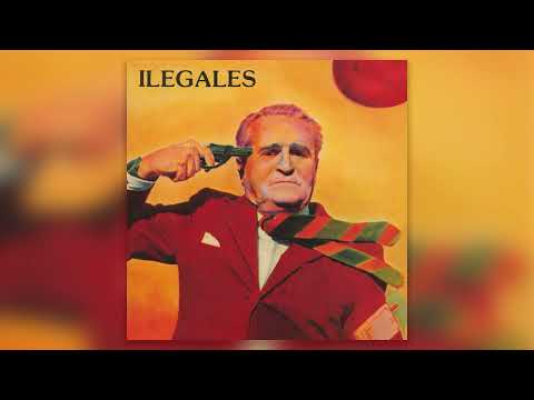 Ilegales - Tiempos nuevos, tiempos salvajes (Audio Oficial)