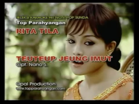 Rita Tila - Teuteup Jeung Imut