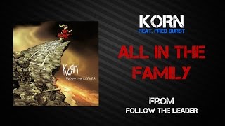Korn - All In The Family [Lyrics Video]