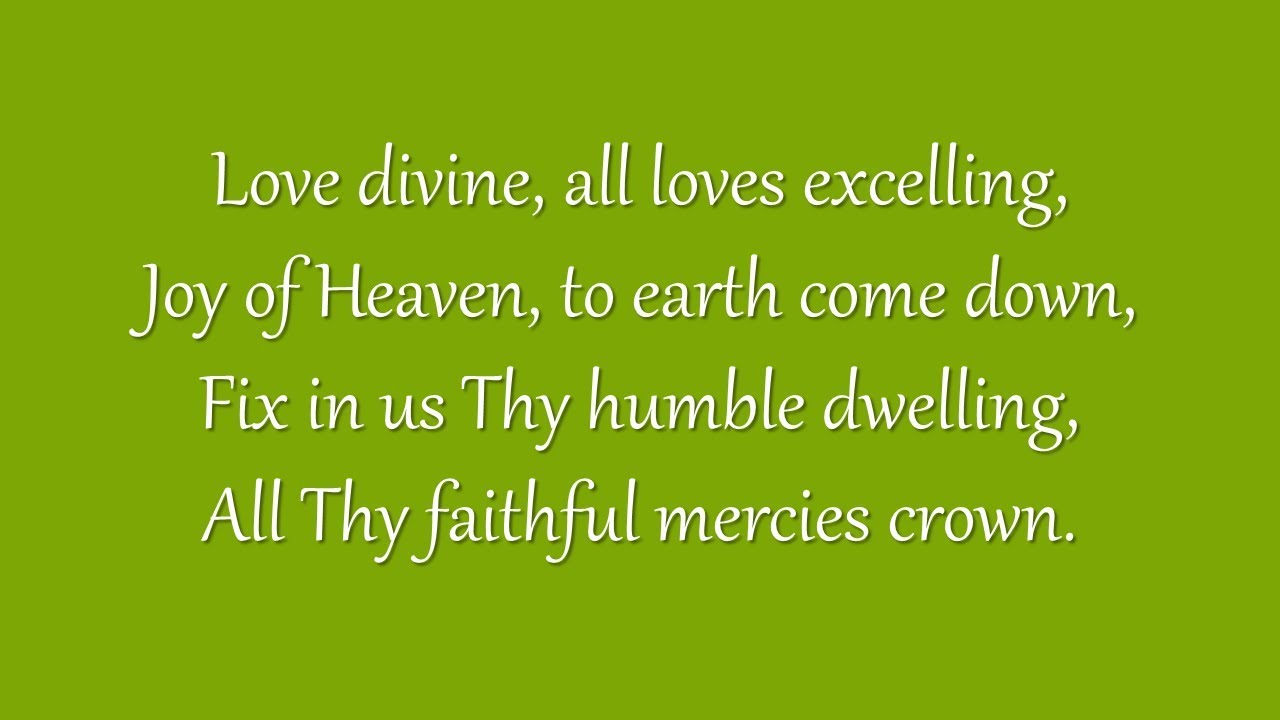 Love Divine, All Loves Excelling (Metropolitan Tabernacle)