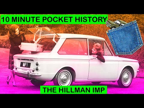 Thumbnail for The HILLMAN IMP | 'The World's Most Advanced Light Car' | A 10 Minute Pocket History by Hillman