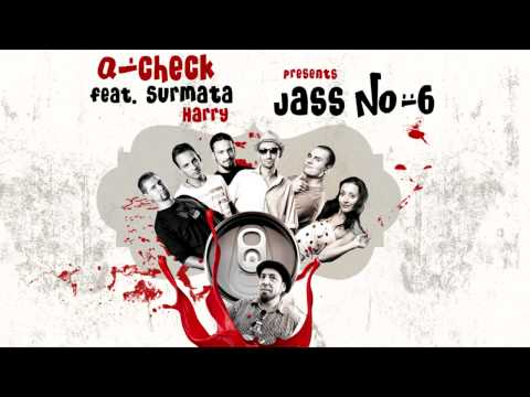 Q-Check feat. Surmata Harry - Jass No 6