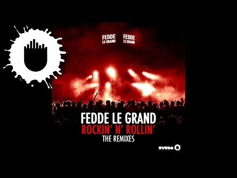 Fedde le Grand - Rockin' N' Rollin' (Jewelz & Scott Sparks Tomahawk Mix) (Cover Art)