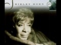 Shirley Horn - "The Man You Were"