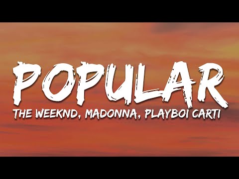 The Weeknd, Madonna, Playboi Carti - Popular (Lyrics)