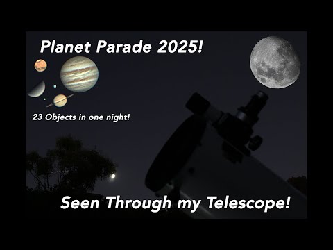 The 2025 Planet Parade Through my Telescope!