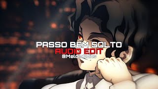 Download lagu PASSO BEM SOLTO - ATLXS | Edit Audio | Slowed & Reverb | #edit  mp3