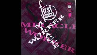 FIRST CIRCLE - MIRACLE WORKER (12")